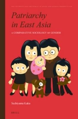 Patriarchy in East Asia - Kaku Sechiyama