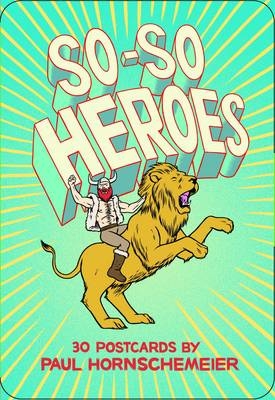 So-So Heroes Postcards - Paul Hornschemeier