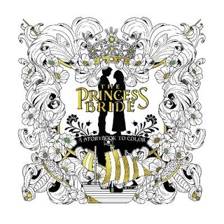 The Princess Bride: A Storybook to Color