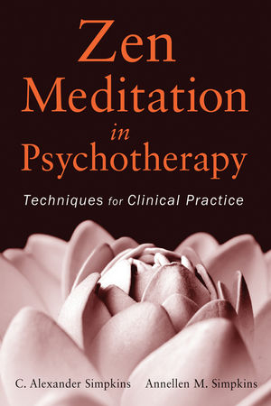 Zen Meditation in Psychotherapy - C. Alexander Simpkins, Annellen M. Simpkins
