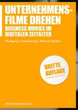 Unternehmensfilme drehen -  Wolfgang Lanzenberger,  Michael M&uuml;ller