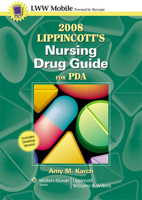 Lippincott's Nursing Drug Guide for PDA