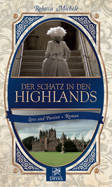 Der Schatz in den Highlands -  Rebecca Mich&eacute;le