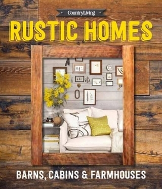 Country Living Rustic Homes