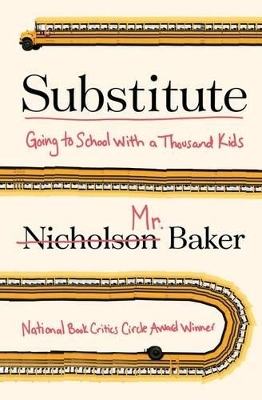Substitute - Nicholson Baker