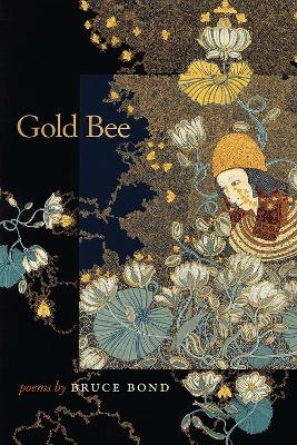 Gold Bee - Bruce Bond