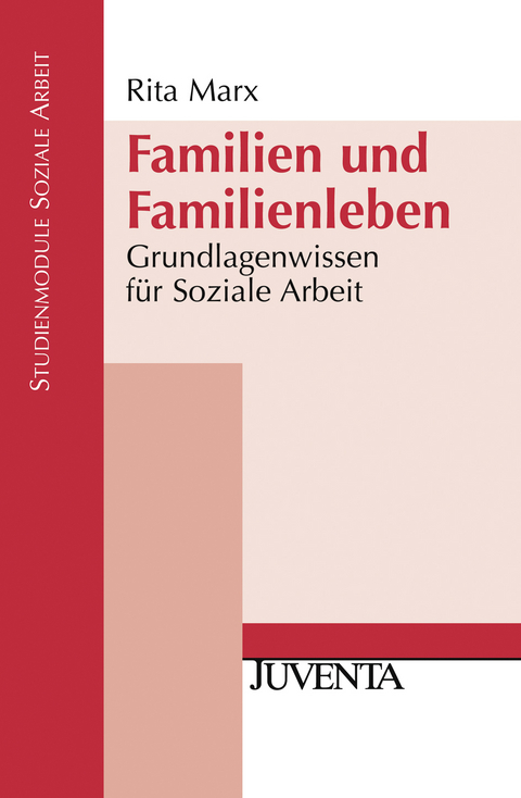 Familien und Familienleben - Rita Marx