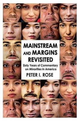 Mainstream and Margins Revisited - Peter Isaac Rose
