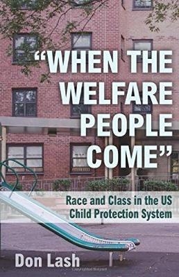 When The Welfare People Come - Don Lash