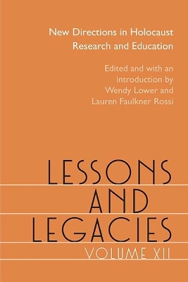 Lessons and Legacies XII - 