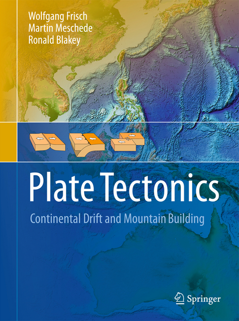 Plate Tectonics - Wolfgang Frisch, Martin Meschede, Ronald C. Blakey