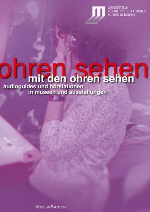 Mit den Ohren sehen - 