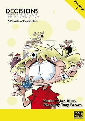 Decisions, Decisions