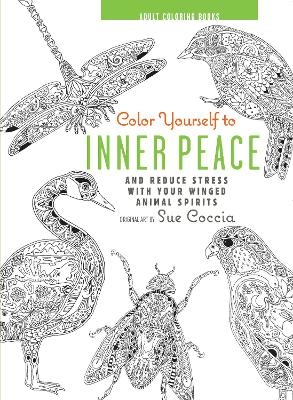 Color Yourself to Inner Peace - Sue Coccia