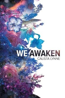 We Awaken