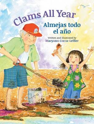 Clams All Year / Almejas todo el a&ntilde;o - Maryann Cocca-Leffler