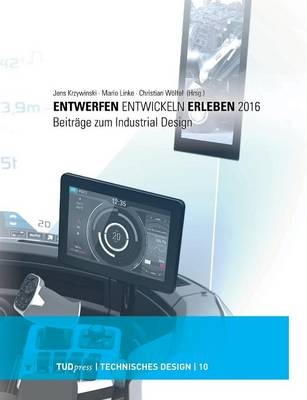 Entwerfen - Entwickeln - Erleben 2016