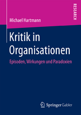 Kritik in Organisationen - Michael Hartmann
