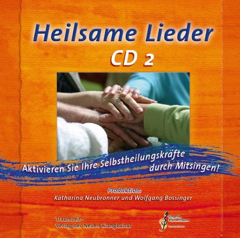 Heilsame Lieder 2 - Wolfgang Bossinger, Katharina Bossinger