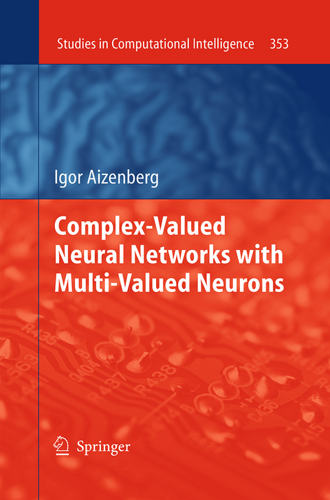 Complex-Valued Neural Networks with Multi-Valued Neurons - Igor Aizenberg