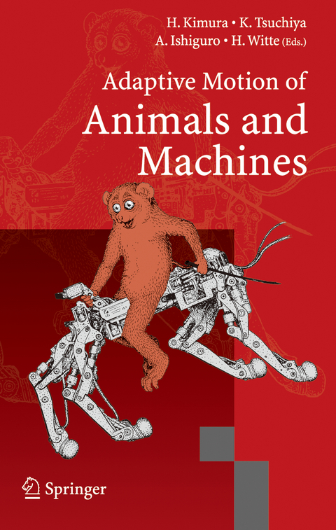 Adaptive Motion of Animals and Machines - 