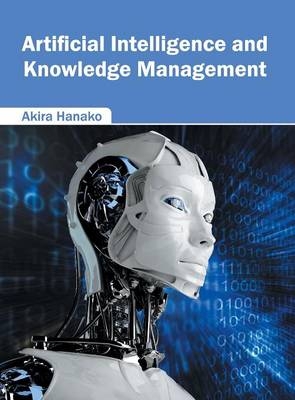 Artificial Intelligence and Knowledge Management -  Akiro Hanako