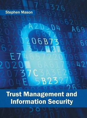 Trust Management and Information Security - 
