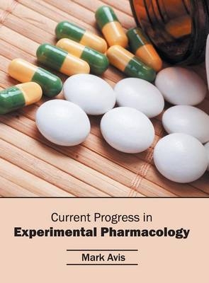 Current Progress in Experimental Pharmacology