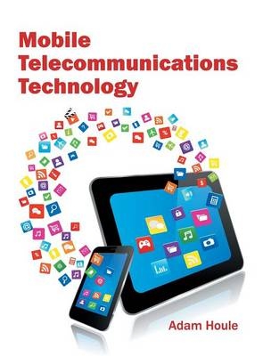 Mobile Telecommunications Technology - 