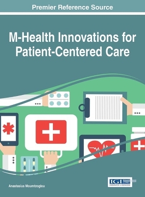 M-Health Innovations for Patient-Centered Care - 
