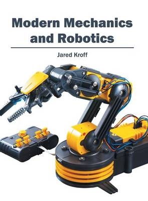 Modern Mechanics and Robotics - 