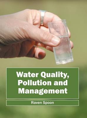 Water Quality, Pollution and Management - 