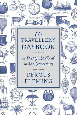 The Traveller's Daybook - Fergus Fleming