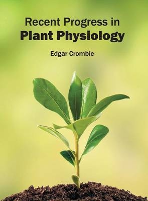 Recent Progress in Plant Physiology - 