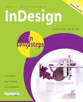 InDesign in Easy Steps - Robert Shufflebotham