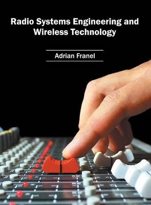Radio Systems Engineering and Wireless Technology - 