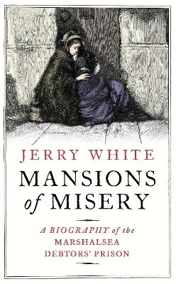 Mansions of Misery - Jerry White