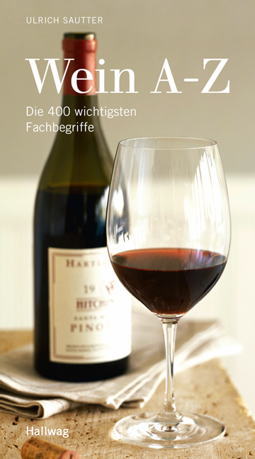 Wein A-Z - Ulrich Sautter