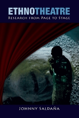 Ethnotheatre - Johnny Salda&ntilde;a