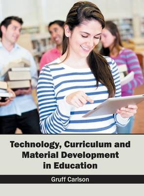Technology, Curriculum and Material Development in Education - 