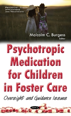 Psychotropic Medication for Children in Foster Care - 