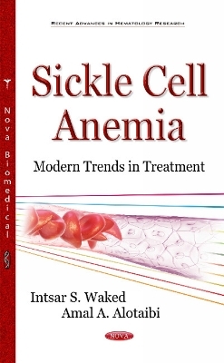 Sickle Cell Anemia - Intsar S Waked, Amal Alotaibi