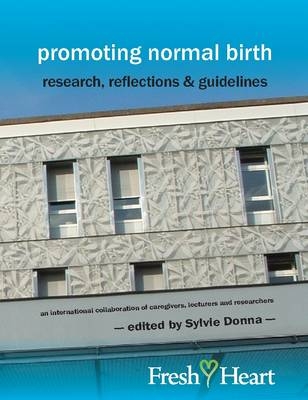 Promoting Normal Birth - 