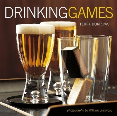 Drinking Games - Terry Burrows