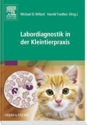 Labordiagnostik in der Kleintierpraxis