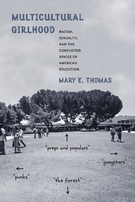 Multicultural Girlhood - Mary E. Thomas