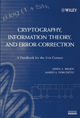 Cryptography, Information Theory, and Error-Correction - Aiden A. Bruen, Mario A. Forcinito
