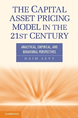 The Capital Asset Pricing Model in the 21st Century