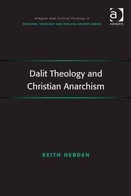Dalit Theology and Christian Anarchism - Keith Hebden