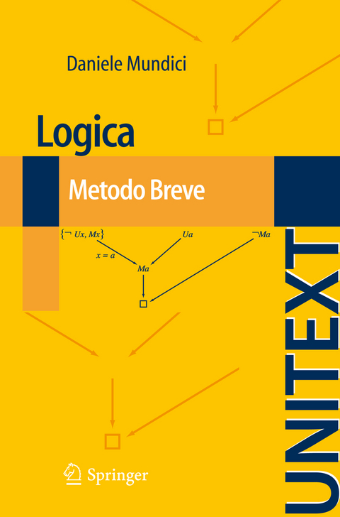 Logica: Metodo Breve - Daniele Mundici